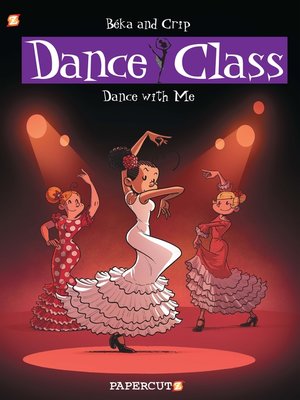 cover image of Dance Class: Dance With Me